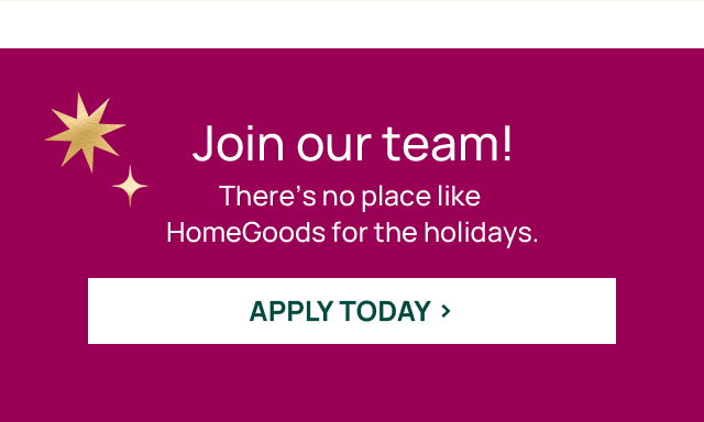 Join our team! Apply today.